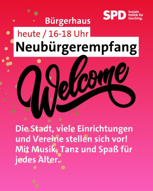 Herzlich Willkommen 🌎🌏🌍🤗 Heute lädt @stadtgarching alle neuen Bürgerinnen und Bürger ins Bürgerhaus ein, die dieses oder letztes Jahr hergezogen sind 🤩 

Ab 16 Uhr könnt Ihr die Stadtverwaltung, den Bürgermeister und Stadträte, Kindergärten, Schulen, Freizeitangebote, gesellschaftliche Akteure und viele Vereine kennen lernen ☀️

Auf gleich im Bürgerhaus!